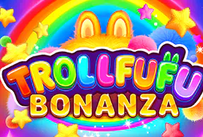 Trollfufu Bonanza